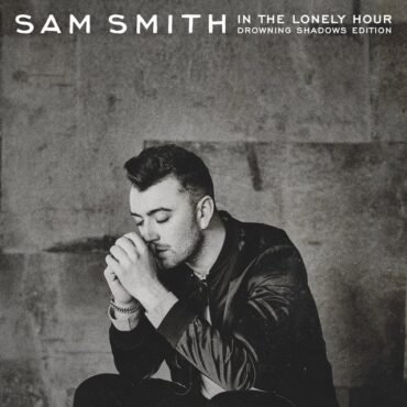 SMITH, SAM - IN THE LONELY HOUR (DROWNING SHADOWS EDITION)