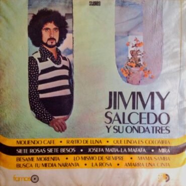SALCEDO, JIMMY Y SU ONDA TRES - EL MUNDO DE JIMMY SALCEDO Y SU ONDA TRES