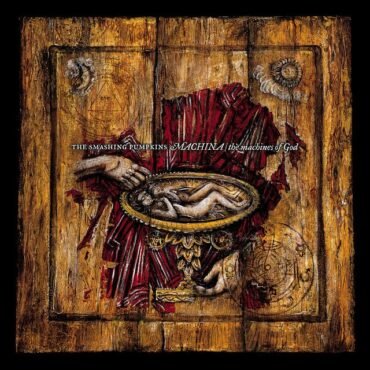 SMASHING PUMPKINS - MACHINA (25TH ANNIVERSARY) (180 GR)