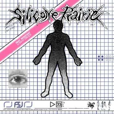 SILICONE PRAIRIE - VOL.I (MY LIFE ON THE SILICONE PRAIRIE)