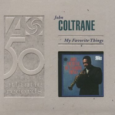 COLTRANE, JOHN - MY FAVORITE THINGS (SYEOR26)