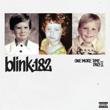 BLINK 182 - ONE MORE TIME... PART 2