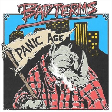 BADTERMS - PANIC AGE