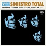 SINIESTRO TOTAL - QUE NO CUNDA EL ORDEN