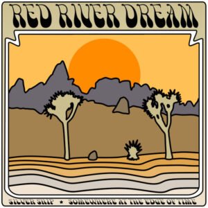 Red River Dream