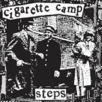 CIGARETTE CAMP - STEPS