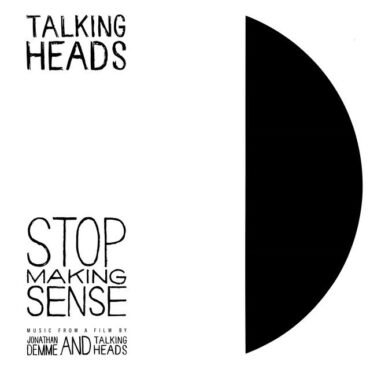 Talking Heads - Stop Making Sense (Deluxe Edition)