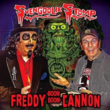 CANNON, FREDDY "BOOM BOOM" - SVENGOOLIE STOMP