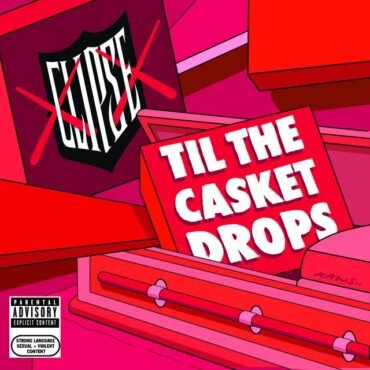 CLIPSE - TILL THE CASKET DROPS