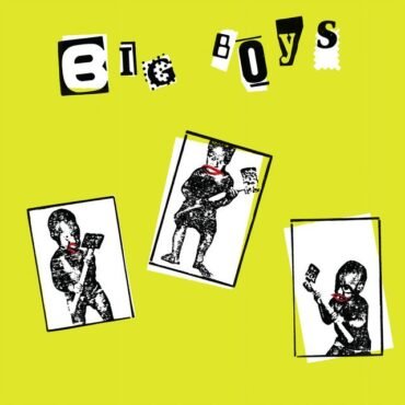 BIG BOYS - WHERE'S MY TOWEL/INDUSTRY