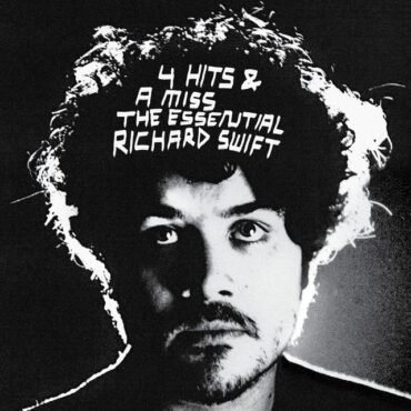 Richard Swift - 4 HITS & A MISS: THE ESSENTIAL RICHARD SWIFT vinyl record