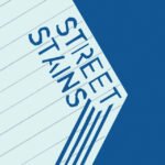 Street Stains Street Stains