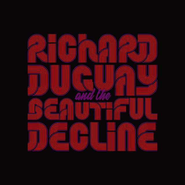 Richard Duguay Beautiful Decline