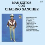 Chalino Sanchez - MAS EXITOS CON CHALINO SANCHEZ vinyl record album art