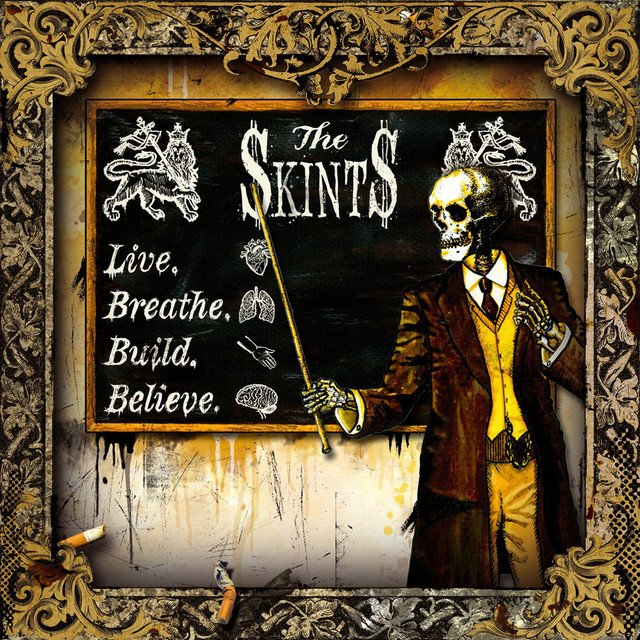 The Skints - LIVE.BREATHE.BUILD.BELIEVE vinyl record album art