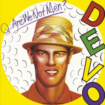 DEVO - Q: ARE WE NOT MEN? (HIFI) vinyl record album art