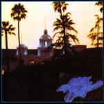 Eagles - HOTEL CALIFORNIA (180 GR) vinyl record album art