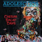 Adolescents - CAESAR SALAD DAYS vinyl record album art