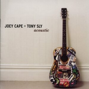 CAPE, JOEY & TONY SLY - ACOUSTIC