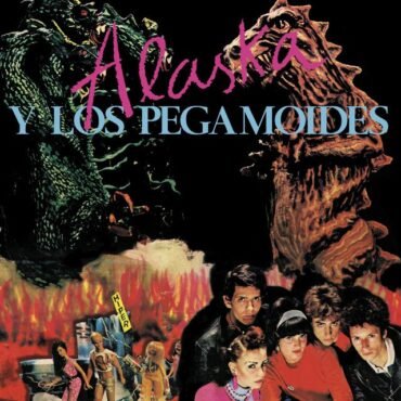 ALASKA Y LOS PEGAMOIDES - ALASKA Y LOS PEGAMOIDES