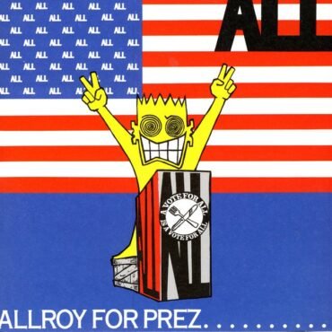ALL - ALLROY FOR PREZ