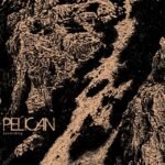 Pelican - Ascending (indie)