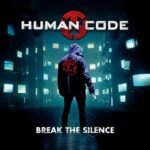 Human Code - BREAK THE SILENCE (TURQUOISE) vinyl record