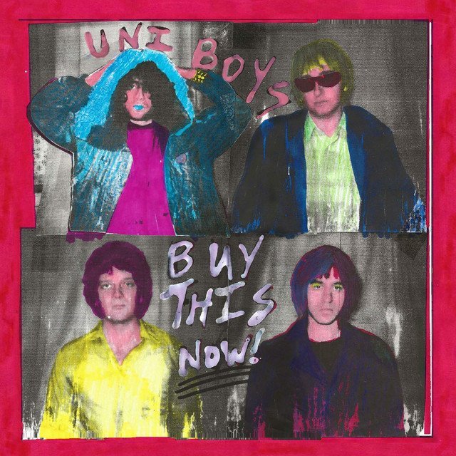Uni Boys - BUY THIS NOW! vinyl record