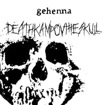 The Infamous Gehenna - DEATHKAMP OV THE SKULL + FUNERAL EMBRACE vinyl record