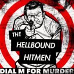 The Hellbound Hitmen - DIAL M FOR MURDER vinyl record
