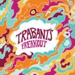 Trabants - FREAKOUT vinyl record