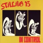 Stalag 13 - IN CONTROL (YELLOW) vinyl record