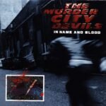 MURDER CITY DEVILS - IN NAME AND BLOOD