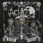 ACIDEZ - IN PUNK WE THRASH