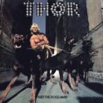 Thor - KEEP THE DOGS AWAY vinyl record