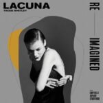 Trixie Whitley Lacuna Re-Imagined