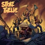 Strike Twelve Last Band Standing