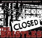 The Bristles - REFLECTIONS OF THE BOURGEOIS SOCIETY vinyl record