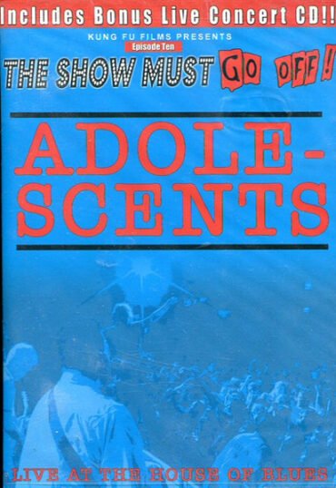 Adolescents - The Show Must Go Off! (Dvd/Cd)