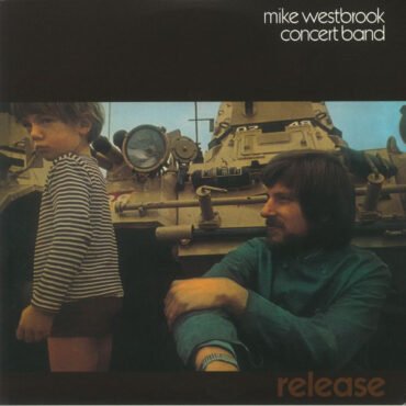 Mike Westbrook Concert Band - RELEASE vinyl record