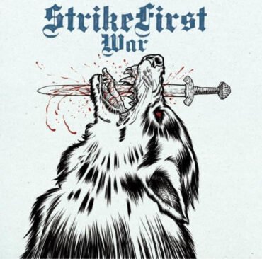 Strikefirst - War / Wolves