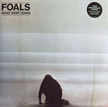 Foals - What Went Down [10Th Anniversary]