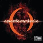 A Perfect Circle - MER DE NOMS (180 GR) vinyl record