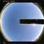 Colour Haze - CO2 vinyl record