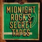 Various - MIDNIGHT ROCK'S SECRET TAPES vinyl record