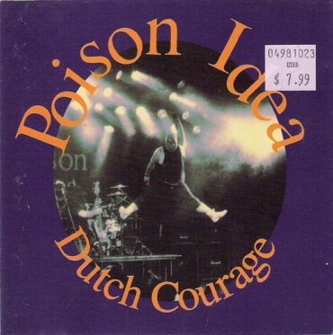 Poison Idea - DUTCH COURAGE