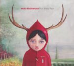 Holly Mcnarland - Run Body Run