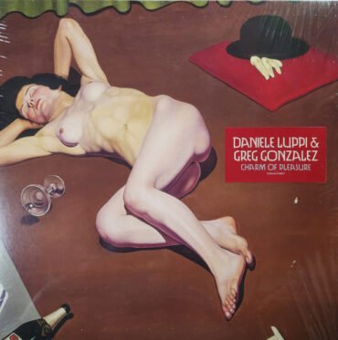 Danielle/Greg Gonzales Luppi - CHARM OF PLEASURE vinyl record