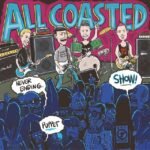 ALL COASTED - NEVER ENDING PUPPET SHOW