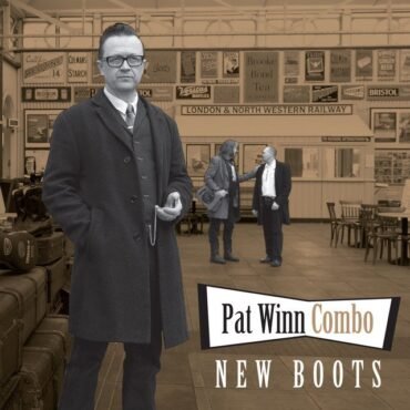 PAT WINN COMBO, THE - NEW BOOTS